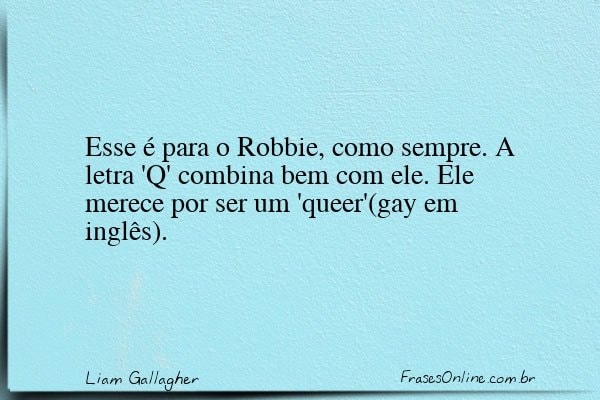 Frase de Liam Gallagher