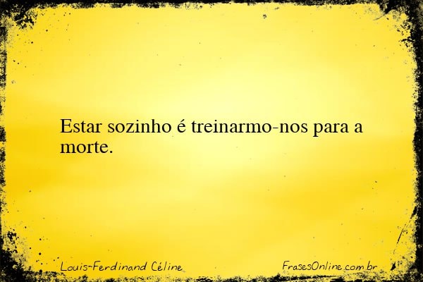 Frase de Louis-Ferdinand Céline