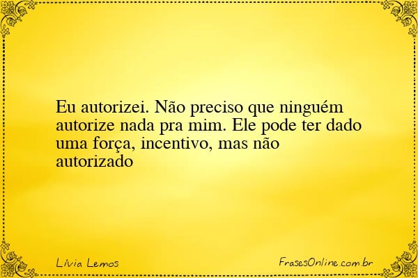 Frase de Lívia Lemos