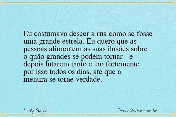 Frase de Lady Gaga