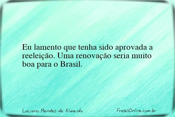 Frase de Luciano Mendes de Almeida
