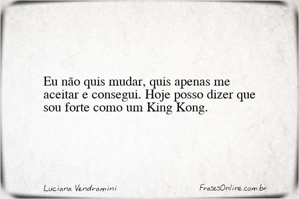 Frase de Luciana Vendramini