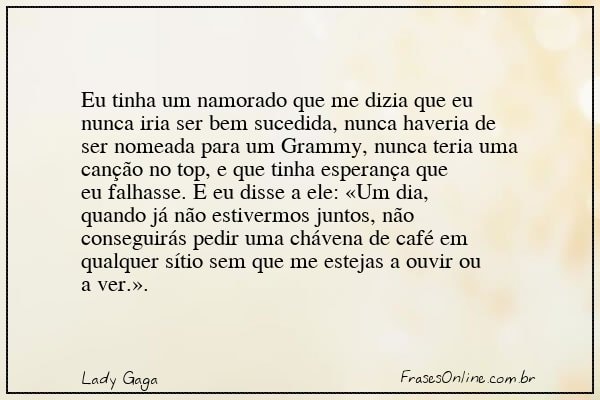 Frase de Lady Gaga