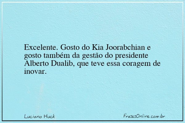 Frase de Luciano Huck