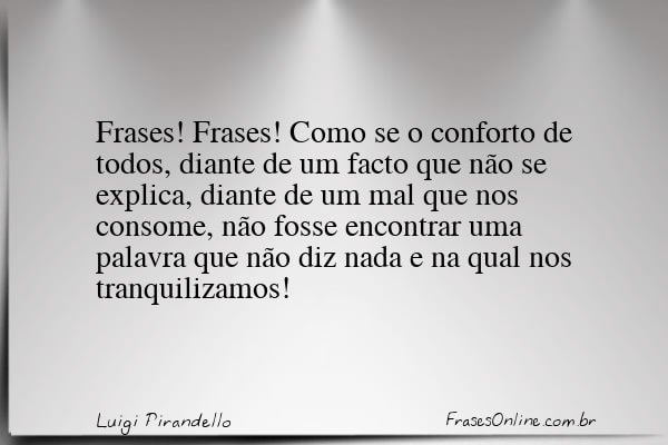 Frase de Luigi Pirandello