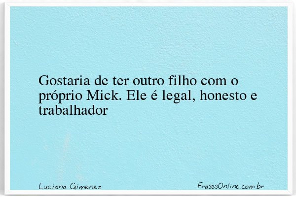Frase de Luciana Gimenez