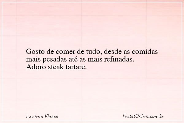Frase de Lavínia Vlasak