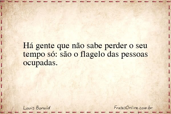 Frase de Louis Bonald