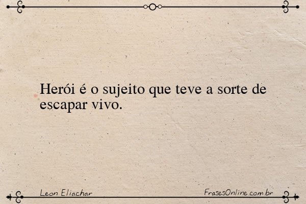 Frase de Leon Eliachar