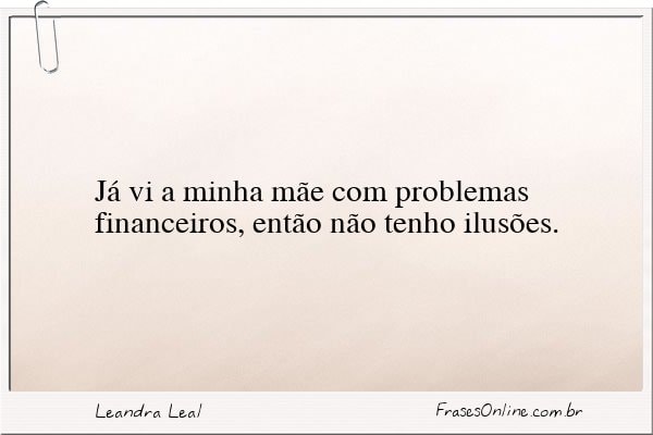 Frase de Leandra Leal