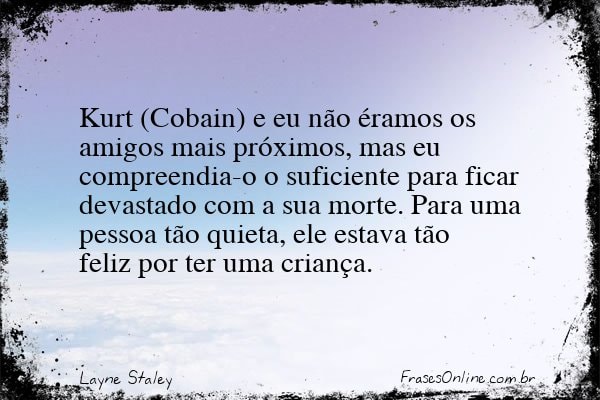 Frase de Layne Staley