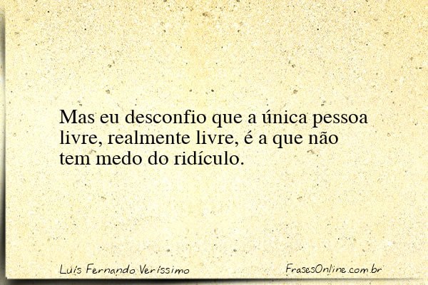 Frase de Luís Fernando Veríssimo