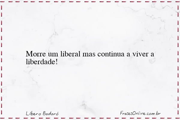 Frase de Líbero Badaró