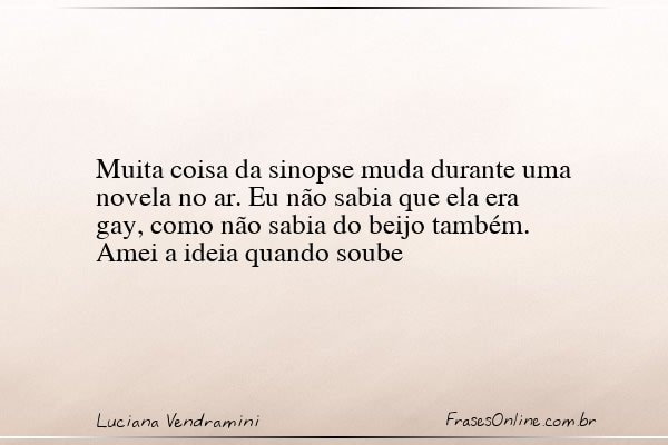 Frase de Luciana Vendramini