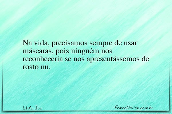 Frase de Lêdo Ivo