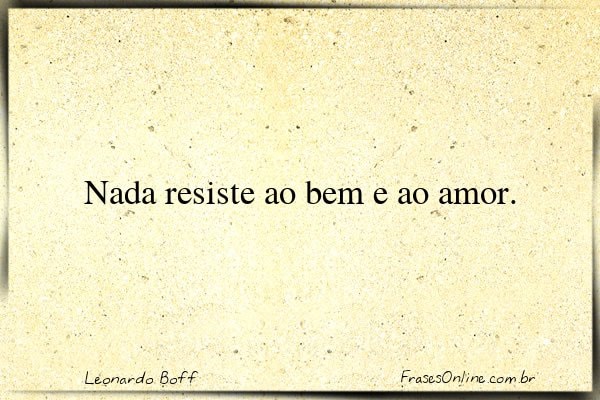 Frase de Leonardo Boff