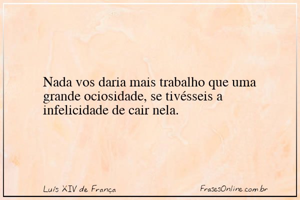 Frase de Luís XIV de França