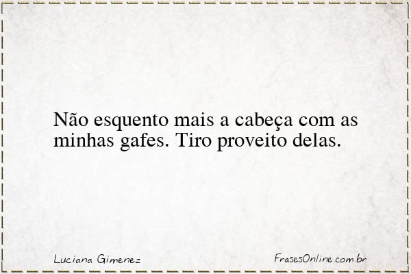 Frase de Luciana Gimenez