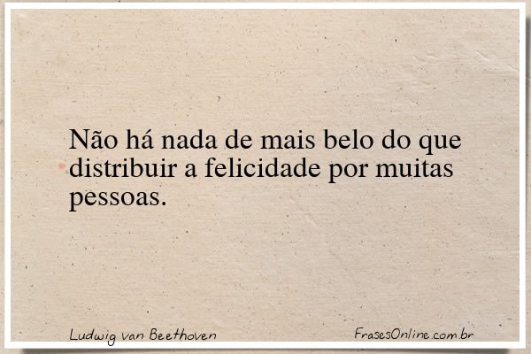 Frase de Ludwig van Beethoven
