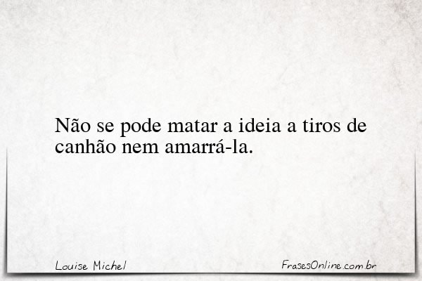 Frase de Louise Michel