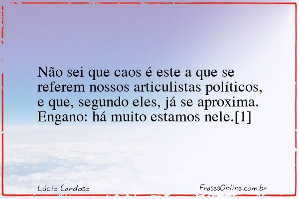 Frase de Lúcio Cardoso
