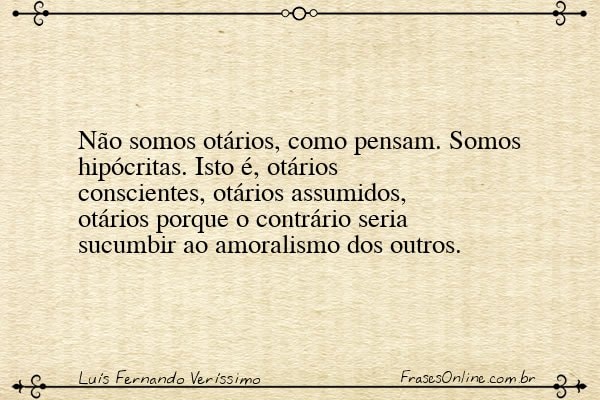 Frase de Luís Fernando Veríssimo