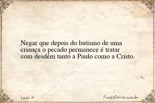 Frase de Leão X