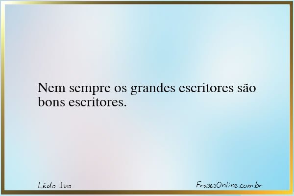 Frase de Lêdo Ivo