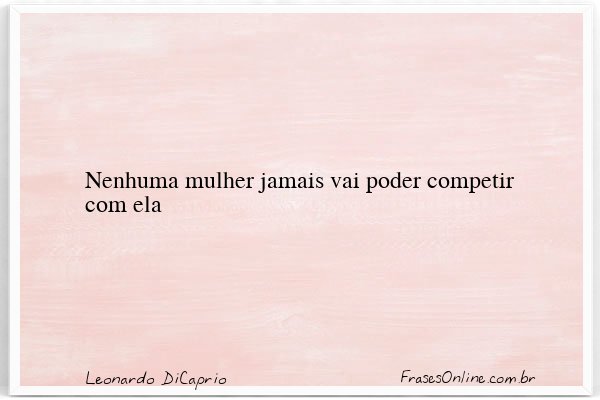 Frase de Leonardo DiCaprio