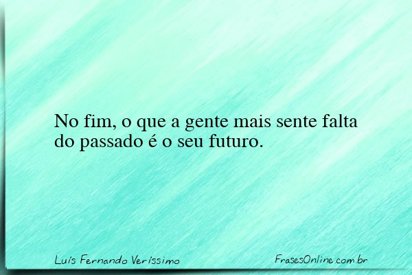 Frase de Luís Fernando Veríssimo