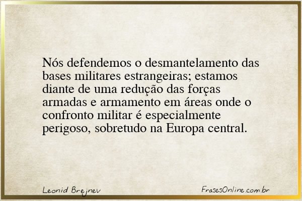 Frase de Leonid Brejnev