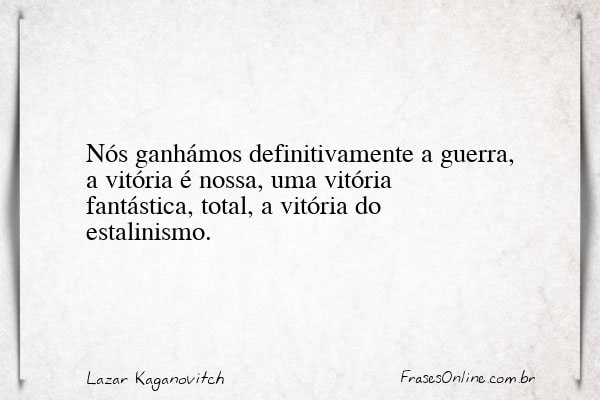 Frase de Lazar Kaganovitch