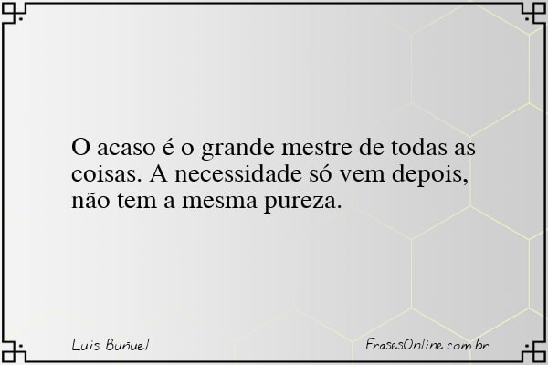 Frase de Luis Buñuel