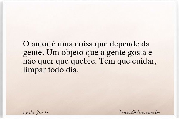 Frase de Leila Diniz