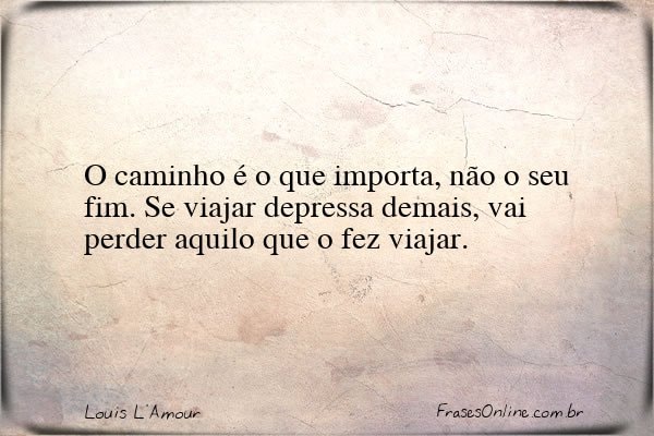 Frase de Louis L'Amour