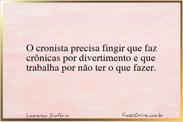 Frase de Lourenço Diaféria