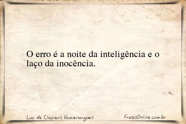 Frase de Luc de Clapiers Vauvenargues