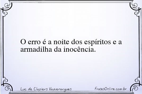 Frase de Luc de Clapiers Vauvenargues