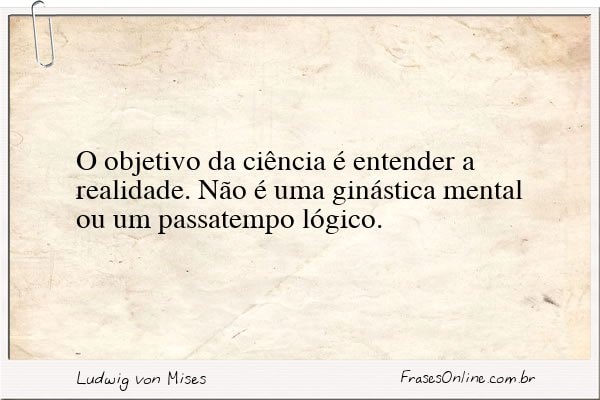 Frase de Ludwig von Mises