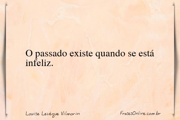 Frase de Louise Levêque Vilmorin
