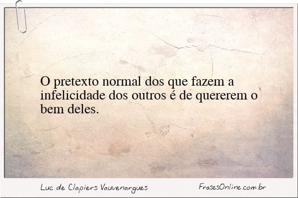 Frase de Luc de Clapiers Vauvenargues
