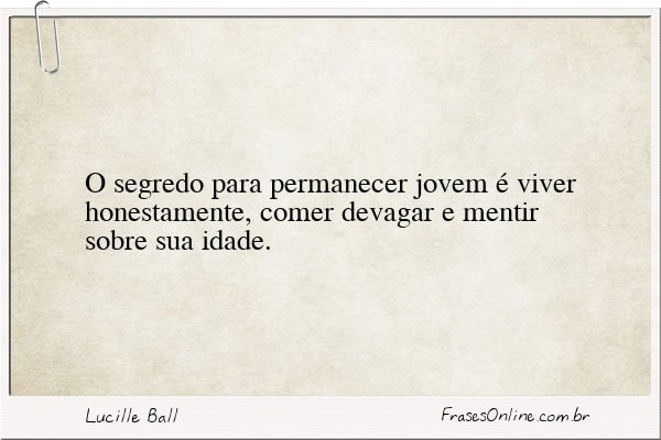 Frase de Lucille Ball