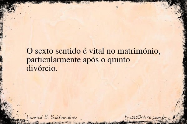Frase de Leonid S. Sukhorukov