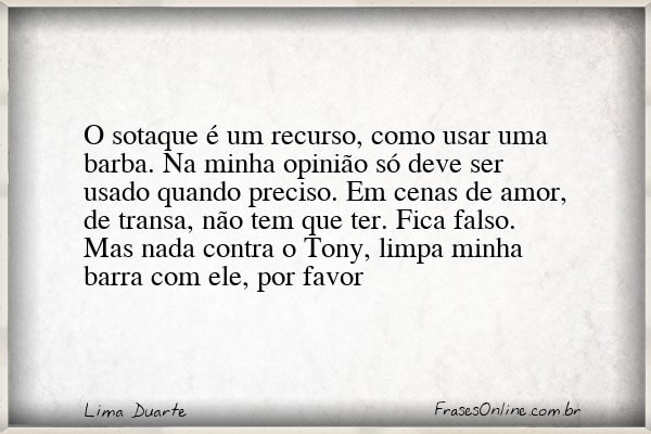 Frase de Lima Duarte