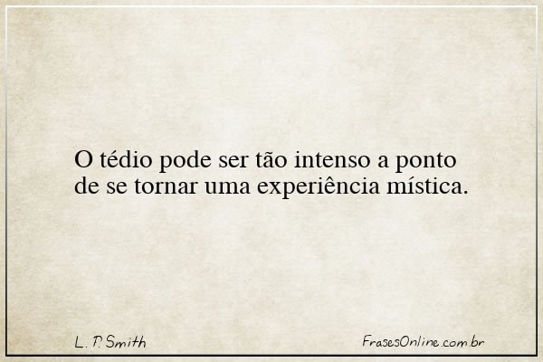 Frase de L. P. Smith