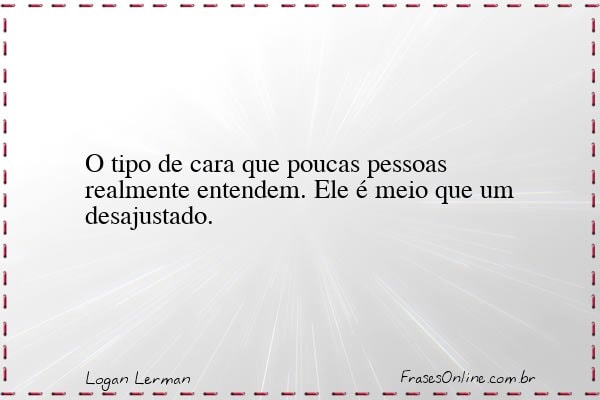 Frase de Logan Lerman