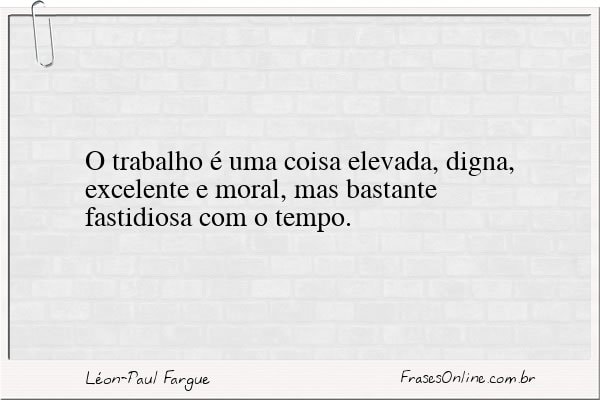 Frase de Léon-Paul Fargue