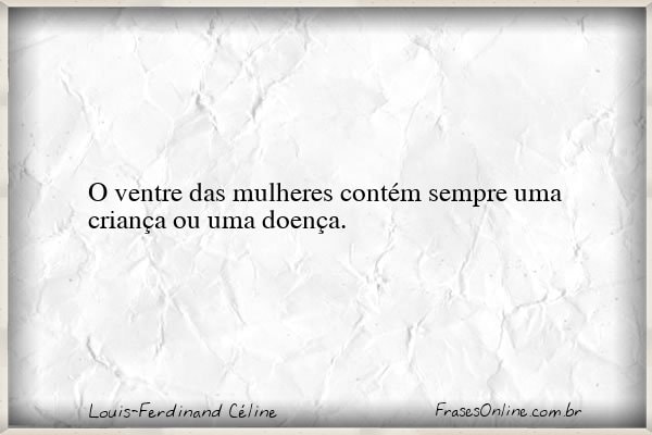 Frase de Louis-Ferdinand Céline