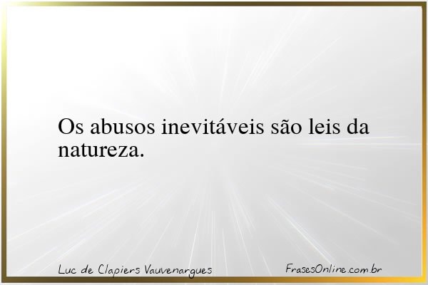 Frase de Luc de Clapiers Vauvenargues
