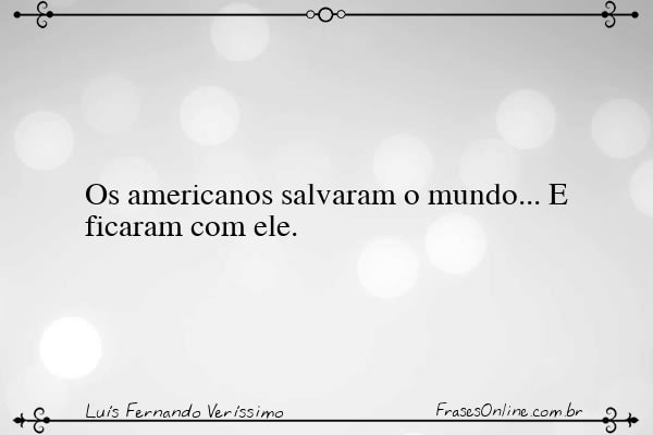 Frase de Luís Fernando Veríssimo